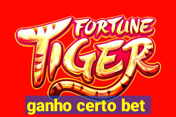 ganho certo bet